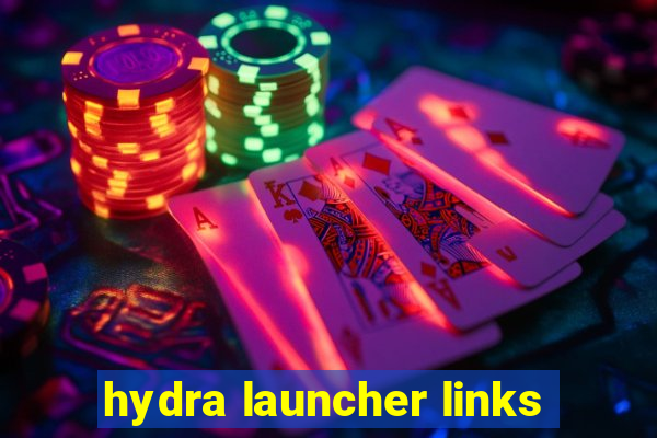 hydra launcher links